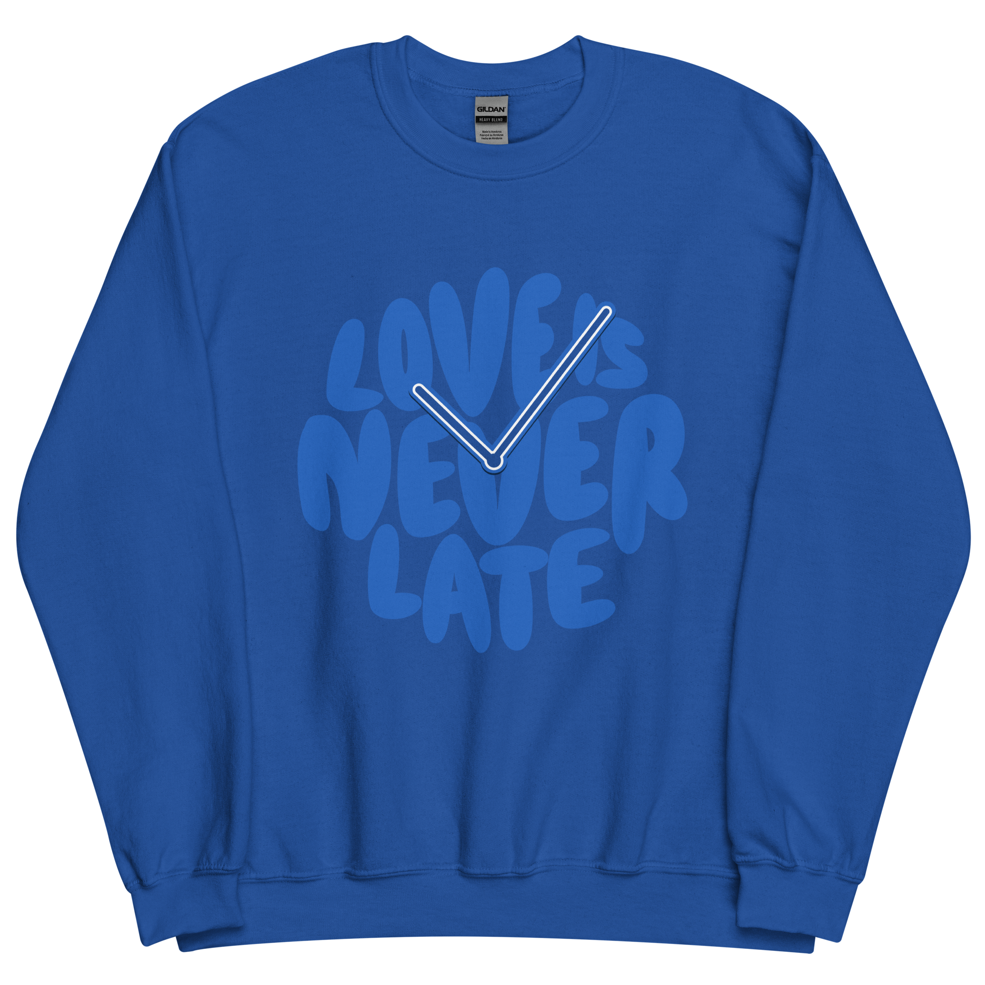 Love is Never Late Clock Sweatshirt