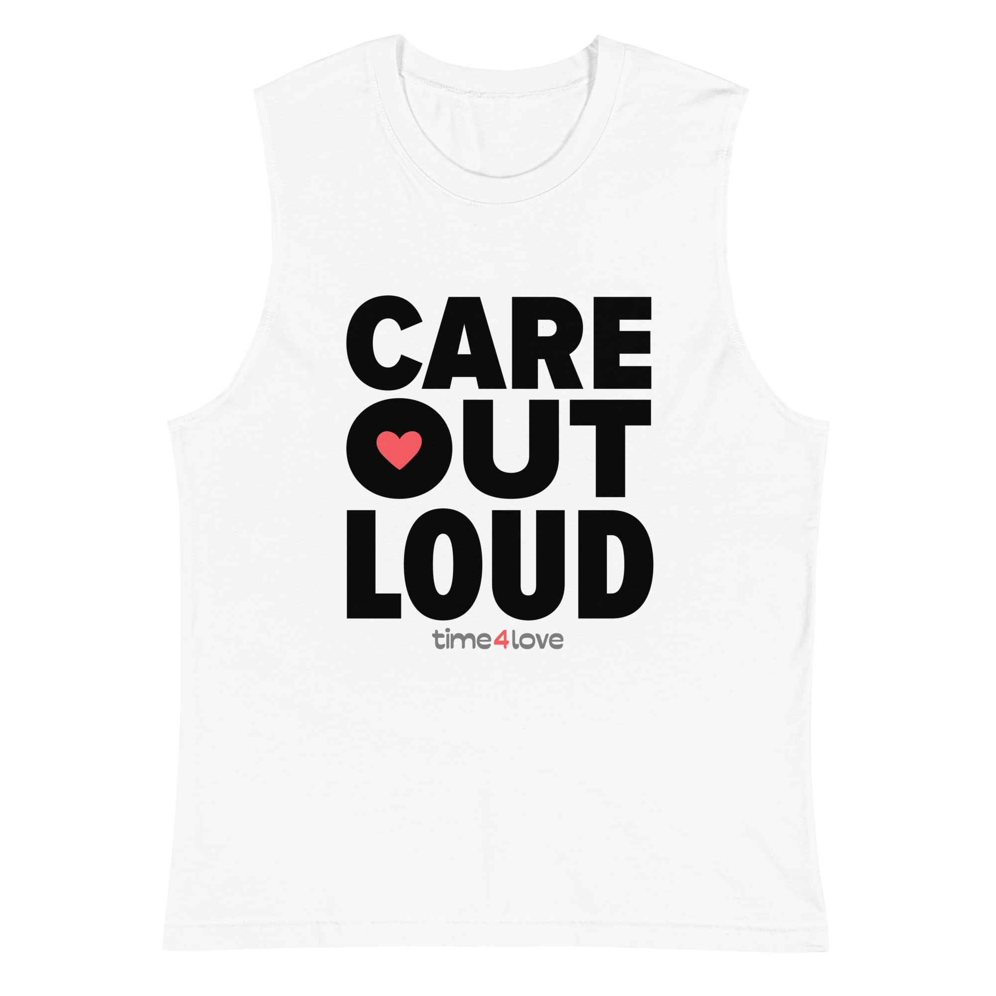 Care Out Loud Muscle Tank